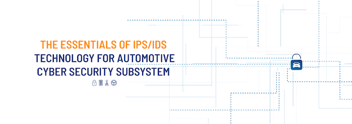 IPS/IDS technology for essential automotive cybersecurity is not enough to stop threats.
